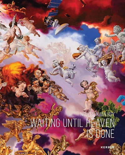 Nguyen Xuan Huy: Waiting until Heaven Is Done