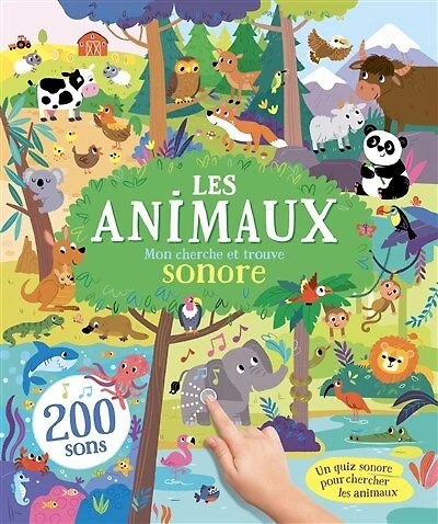 Animaux: mon premier cherche et trouve sonore