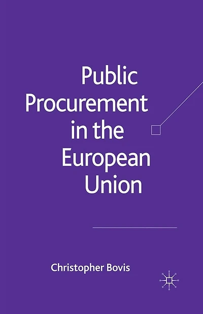Public Procurement In The European Union