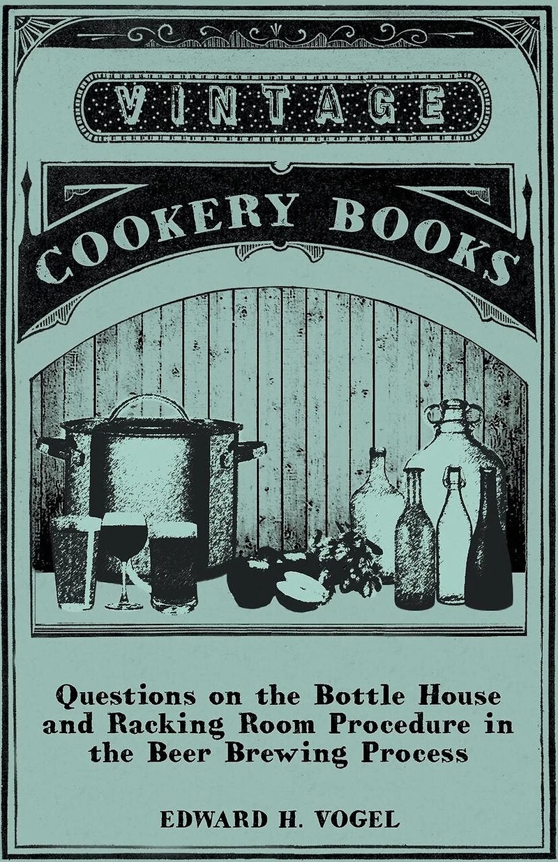 Questions on the Bottle House and Racking Room Procedure in the Beer Brewing Process
