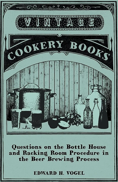 Questions on the Bottle House and Racking Room Procedure in the Beer Brewing Process