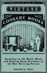 Questions on the Bottle House and Racking Room Procedure in the Beer Brewing Process