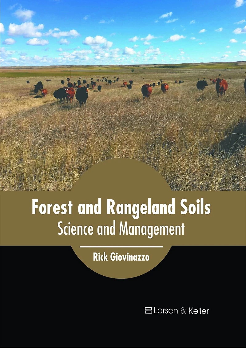 Forest and Rangeland Soils: Science and Management