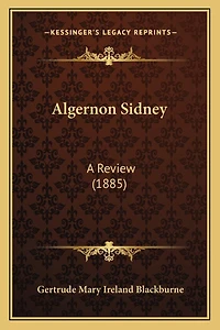 Algernon Sidney: A Review (1885)