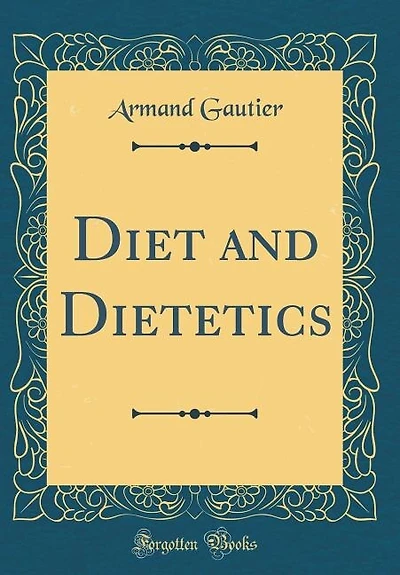 Diet and Dietetics (Classic Reprint)