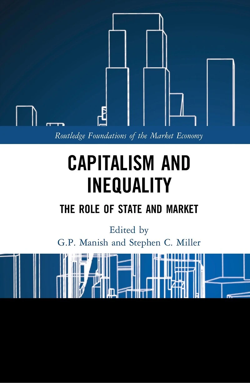 Capitalism and Inequality: The Role of State Market