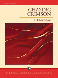 Chasing Crimson: Conductor Score and Parts