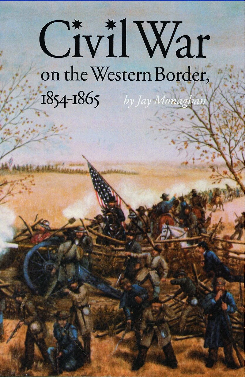 Civil War on the Western Border, 1854-1865