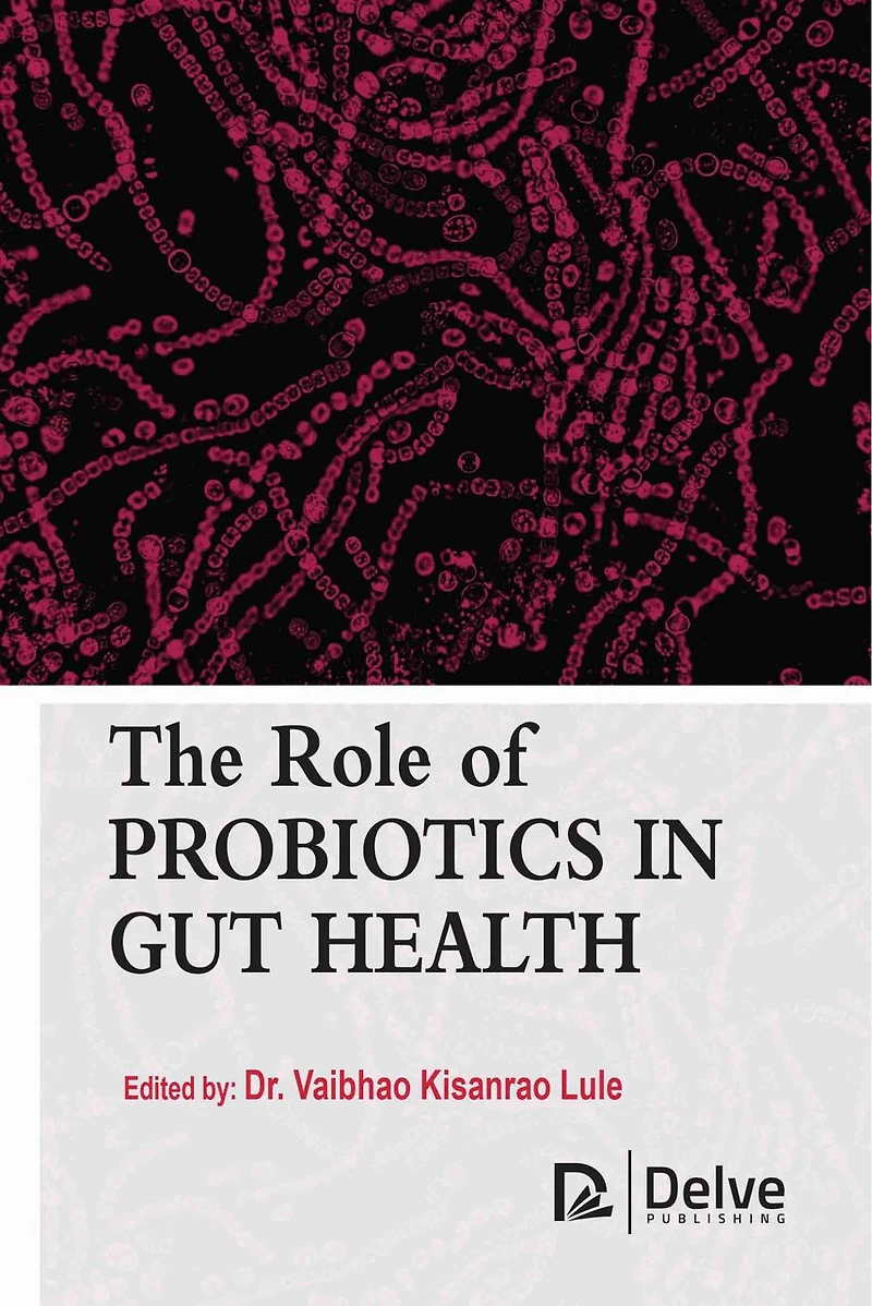 The Role of Probiotics in Gut Health