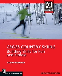 Cross-Country Skiing: Building Skills for Fun and Fitness