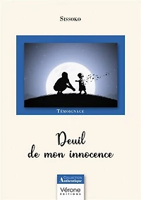 Deuil de mon innocence