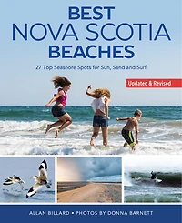 Best Nova Scotia Beaches, Updated and revised: 27 Top Seashore Spots for Sun, Sand and Surf