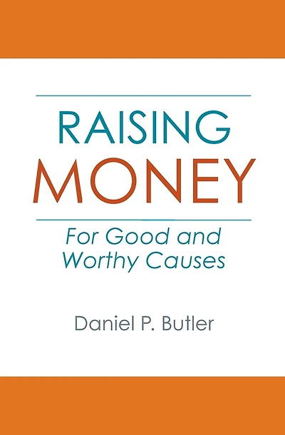 Raising Money For Good and Worthy Causes