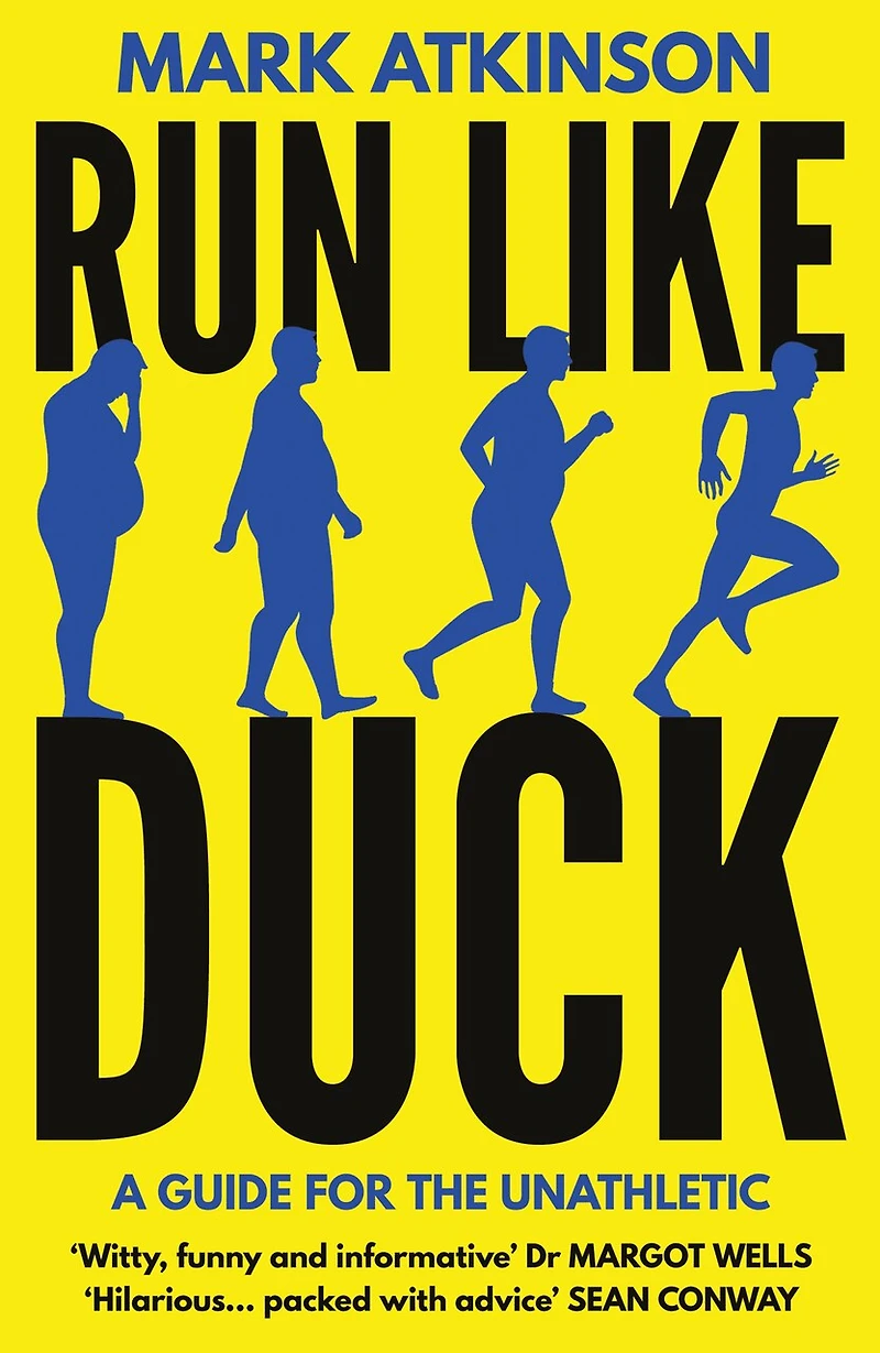 Run Like Duck: A Guide For The Unathletic