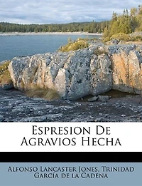 Espresion De Agravios Hecha