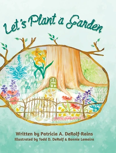 Let's Plant A Garden