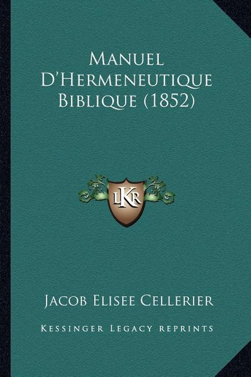 Manuel D'herméneutique Biblique