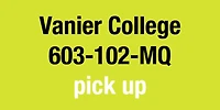 Vanier College 603-102-MQ Pick Up January 2026