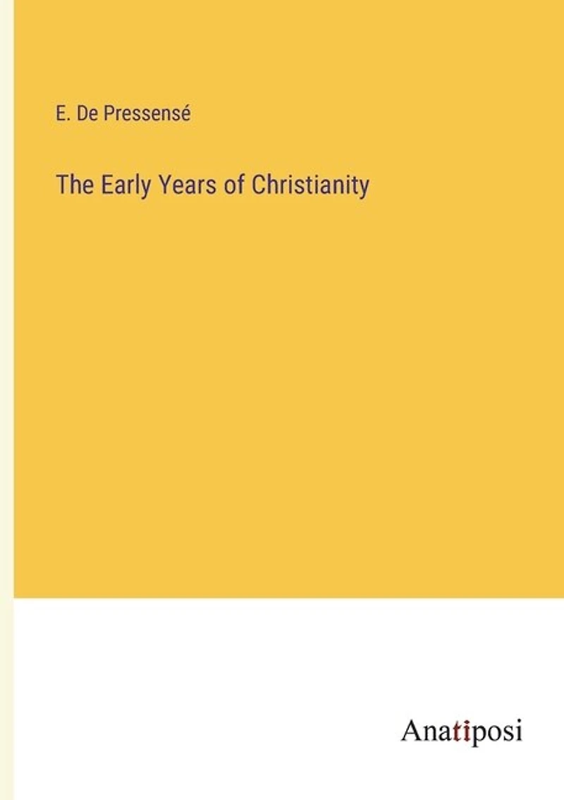 The Early Years of Christianity