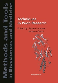 Techniques in Prion Research