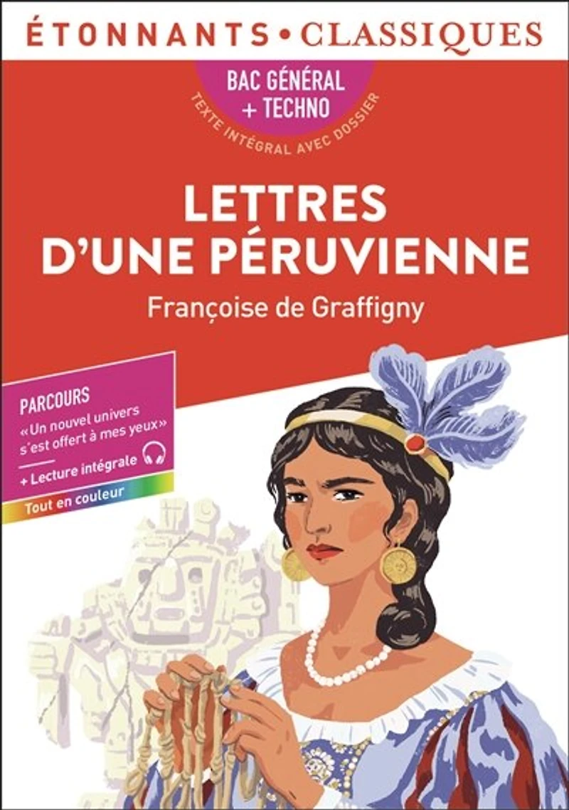 Lettres d'une Péruvienne: édition spéciale bac