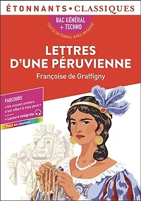 Lettres d'une Péruvienne: édition spéciale bac
