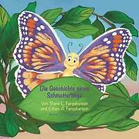 A Butterfly's Story