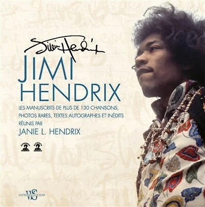 Jimi Hendrix: les manuscrits de plus de 130 chansons, photos rares, textes autographes et inédits