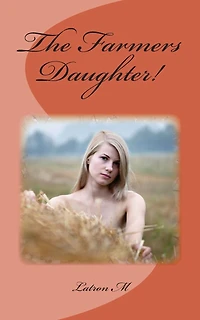 The Farmers Daughter!