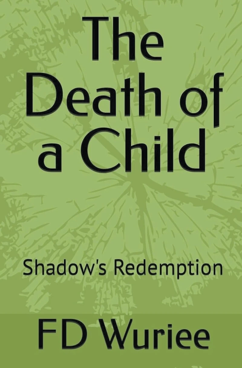 The Death Of a Child: Shadow's Redemption