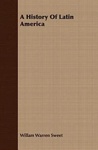 A History of Latin America