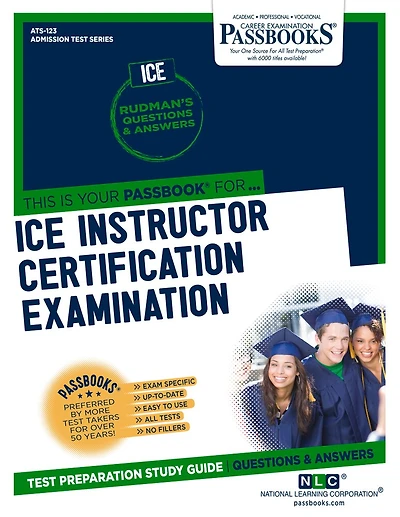 Ice Instructor Certification Examination (ICE) (ATS-123): Passbooks Study Guide