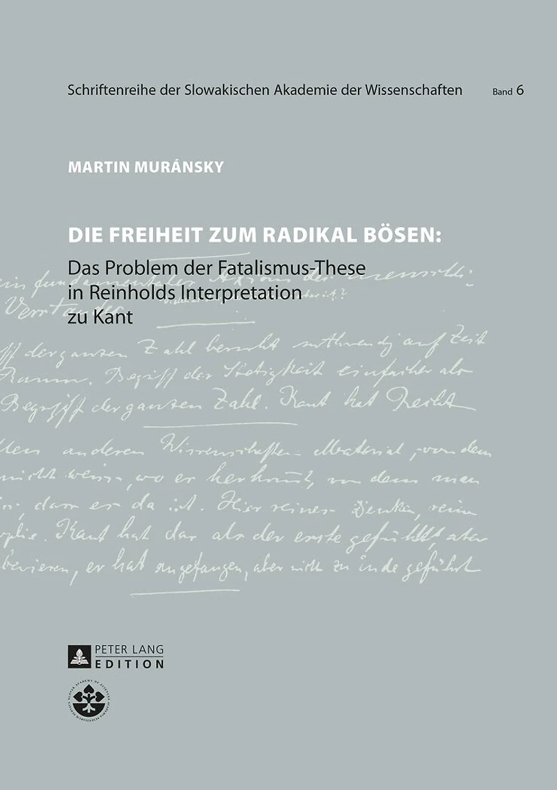 Die Freiheit zum radikal Boesen: Das Problem der Fatalismus-These Reinholds Interpretation zu Kant