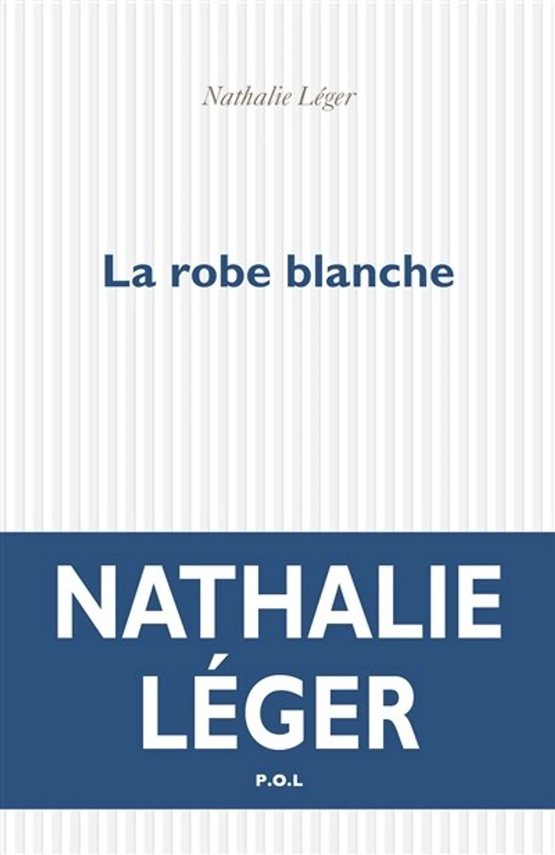 La robe blanche