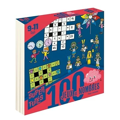 100 jeux de nombres pour super futes 9 11 ans: 9-11 ans