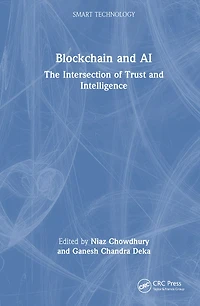 Blockchain and AI: The Intersection of Trust Intelligence