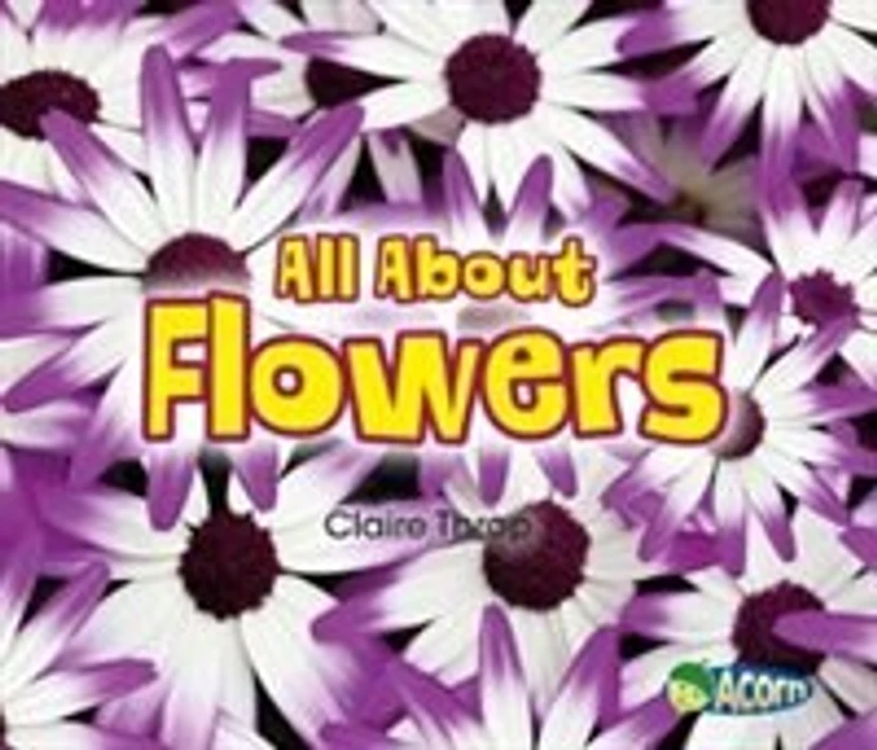 All About Flowers