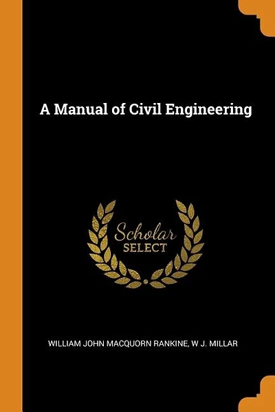 A Manual of Civil Engineering
