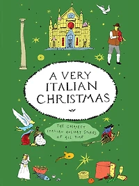 A Very Italian Christmas: The Greatest Holiday Stories of All Time