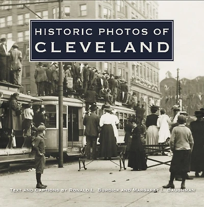 Historic Photos Of Cleveland