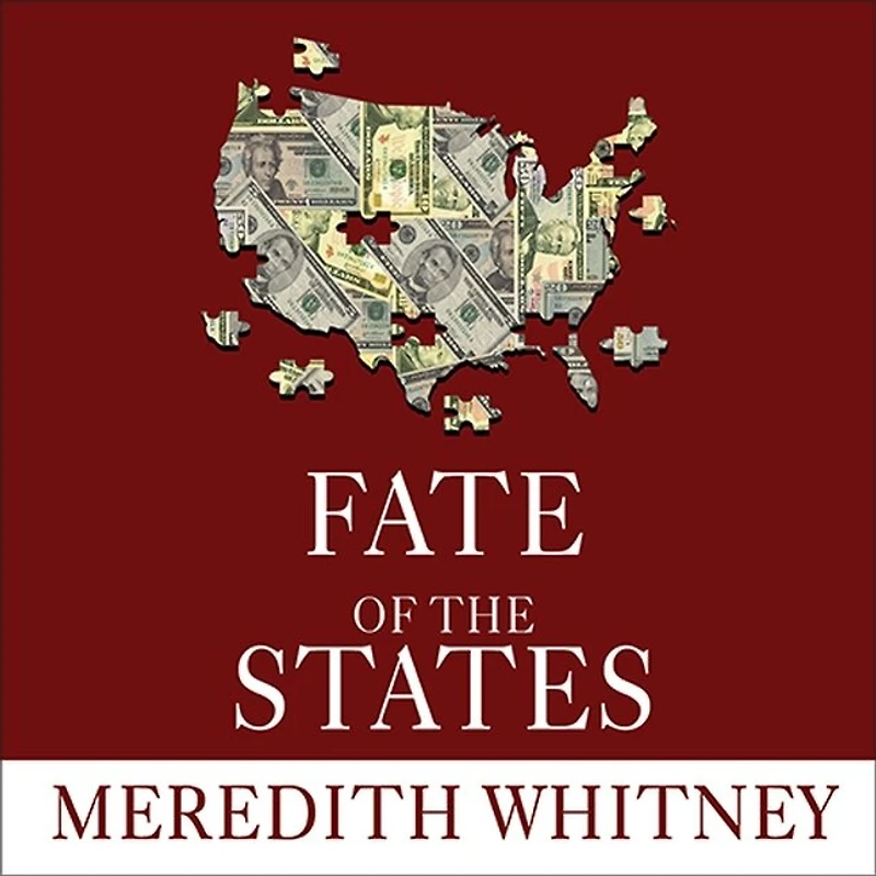 Fate of The States Lib/E: New Geography American Prosperity