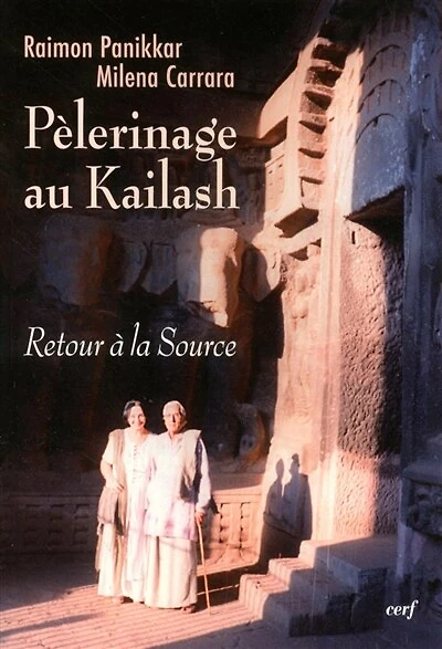 Pèlerinage au Kailash : retour à la source: retour à la source