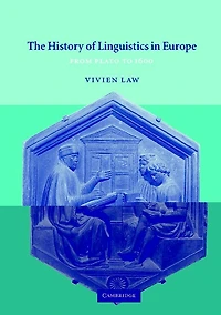 The History of Linguistics Europe: From Plato to 1600