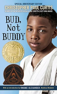 Bud, Not Buddy: (newbery Medal Winner)