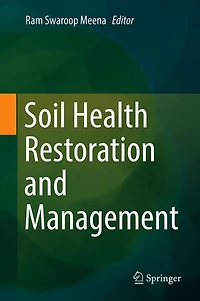 Soil Health Restoration and Management