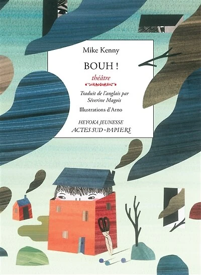 Bouh ! : théâtre: théâtre