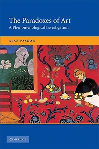The Paradoxes of Art: A Phenomenological Investigation