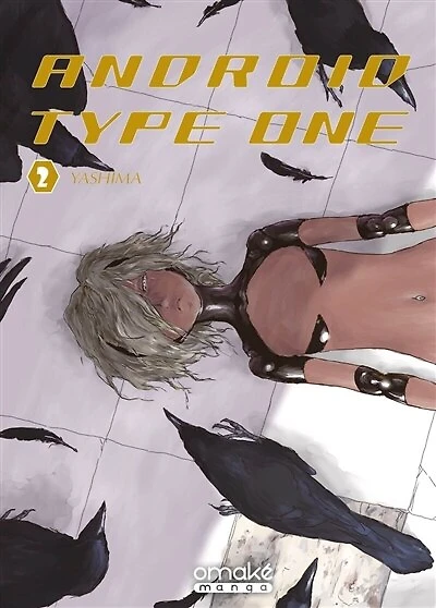Android type one, Vol. 2