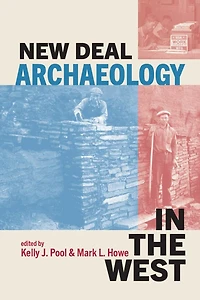 New Deal Archaeology the West