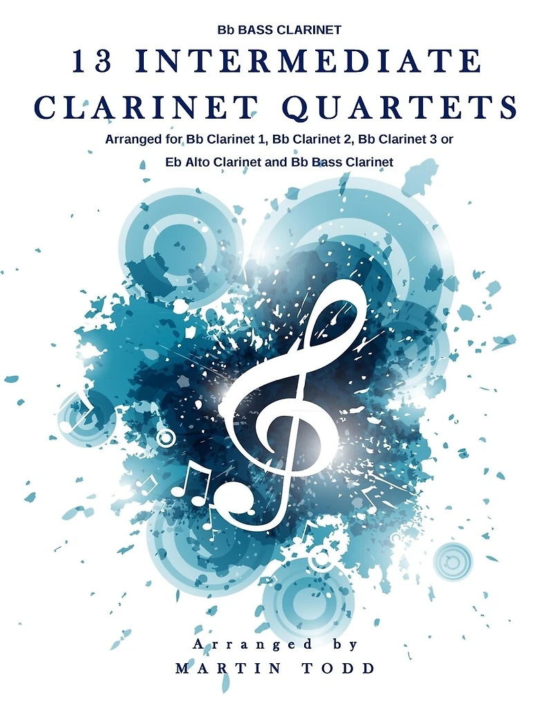 13 Intermediate Clarinet Quartets - Bb Bass Clarinet